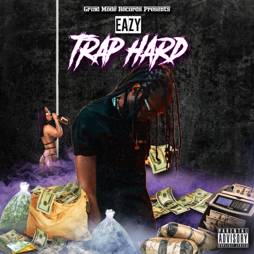 Trap Hard (Explicit)