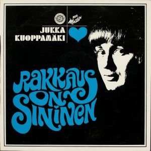 Jukka Kuoppamäki的專輯Rakkaus on sininen