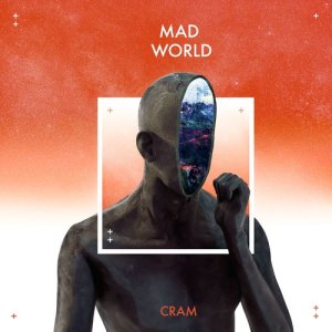 收聽Cram的Mad World歌詞歌曲