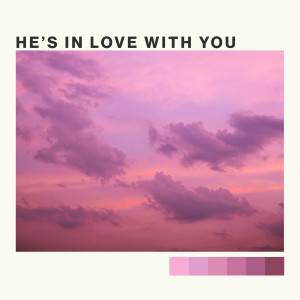 ดาวน์โหลดและฟังเพลง He's in Love With You พร้อมเนื้อเพลงจาก Miza