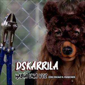 Album Había una Vez (Explicit) from Dskarrila