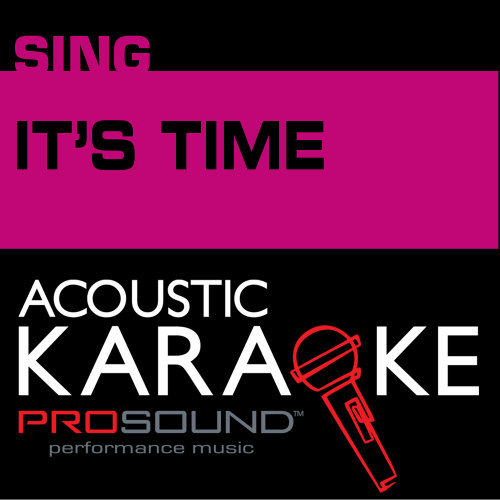 It's Time (Karaoke Instrumental Track) [In the Style of Imagine Dragons]