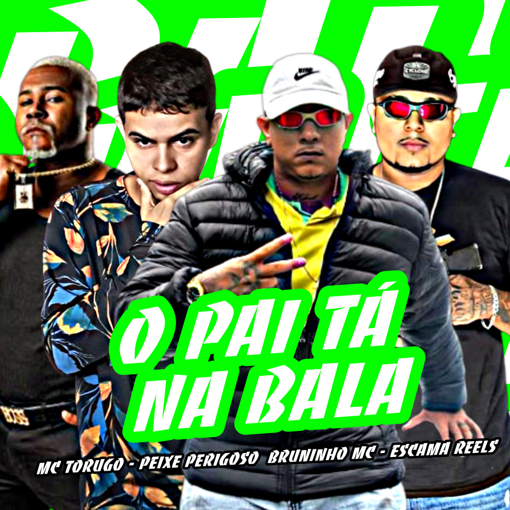 O Pai Ta uma Bala (Explicit)