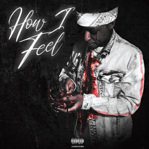 收聽Pimp的How I Feel (Explicit)歌詞歌曲