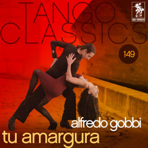 Album Tu amargura from Alfredo Gobbi