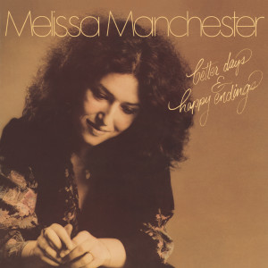 ดาวน์โหลดและฟังเพลง You Can Make It All Come True พร้อมเนื้อเพลงจาก Melissa Manchester