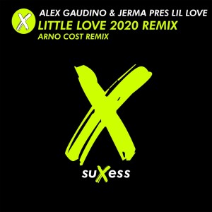Album Little Love 2020 Remix from Alex Gaudino