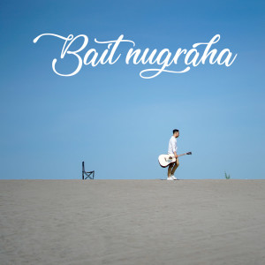 Bait Nugraha的专辑Dari Jauh