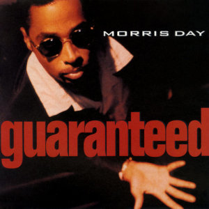 Morris Day的專輯Guaranteed