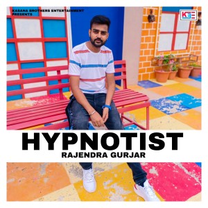 Listen to Hypnotist song with lyrics from Rajendra Gurjar