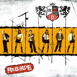 RBD的專輯Rebelde (Deluxe)