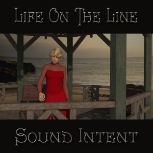 收听Sound Intent的Life on the Line歌词歌曲