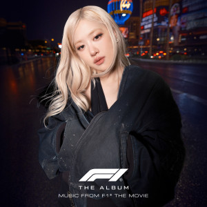 收聽Rosé的Messy (From F1® The Movie)歌詞歌曲