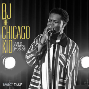收聽BJ The Chicago Kid的Jeremiah/World Needs More Love (1 Mic 1 Take/Live At Capitol Studios)歌詞歌曲