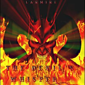 ดาวน์โหลดและฟังเพลง The Devil's Whisper พร้อมเนื้อเพลงจาก Lanmine