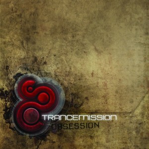 Album Obsession from Trancemission