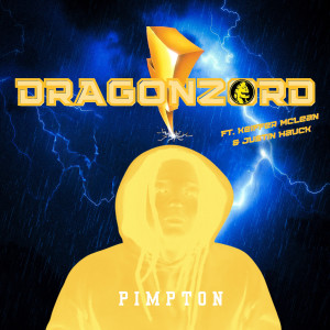 Pimpton的專輯Dragonzord (Explicit)