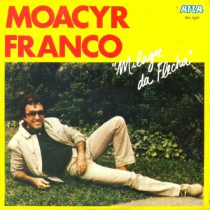 Moacyr Franco的專輯Milagre da Flecha - Single