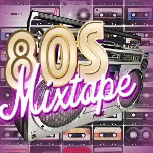 80s Mixtape的專輯80s Mixtape