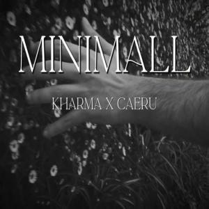 Caeru的專輯Minimall (Explicit)