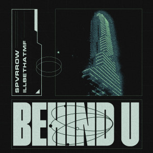 ดาวน์โหลดและฟังเพลง Behind U (Explicit) พร้อมเนื้อเพลงจาก SPVRROW