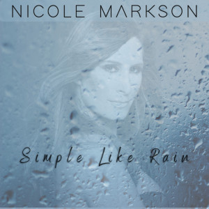 Nicole Markson的專輯Simple Like Rain