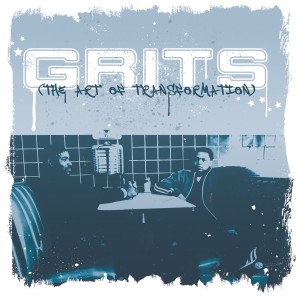 อัลบัม The Art of Transformation ศิลปิน Grits