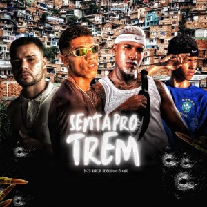 ดาวน์โหลดและฟังเพลง Senta pro trem (Explicit) พร้อมเนื้อเพลงจาก Eo vanny