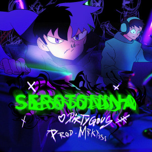 ดาวน์โหลดและฟังเพลง Serotonina พร้อมเนื้อเพลงจาก Dirty Gous