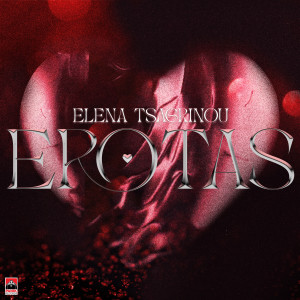 Album Erotas from Elena Tsagkrinou