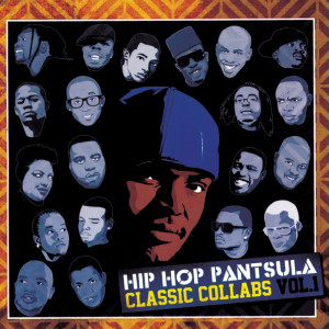 Hip Hop Pantsula的專輯Classic Collabs