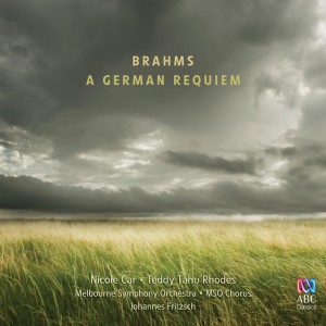 อัลบัม Brahms: A German Requiem ศิลปิน Teddy Tahu Rhodes