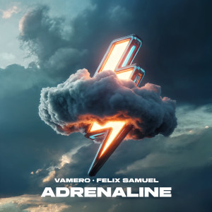 收聽Vamero的Adrenaline歌詞歌曲