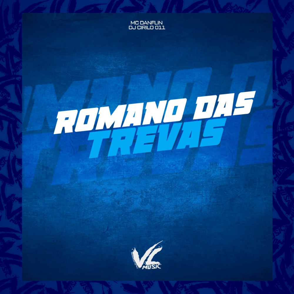 Romano das Trevas (feat. mc danflin) (Explicit)