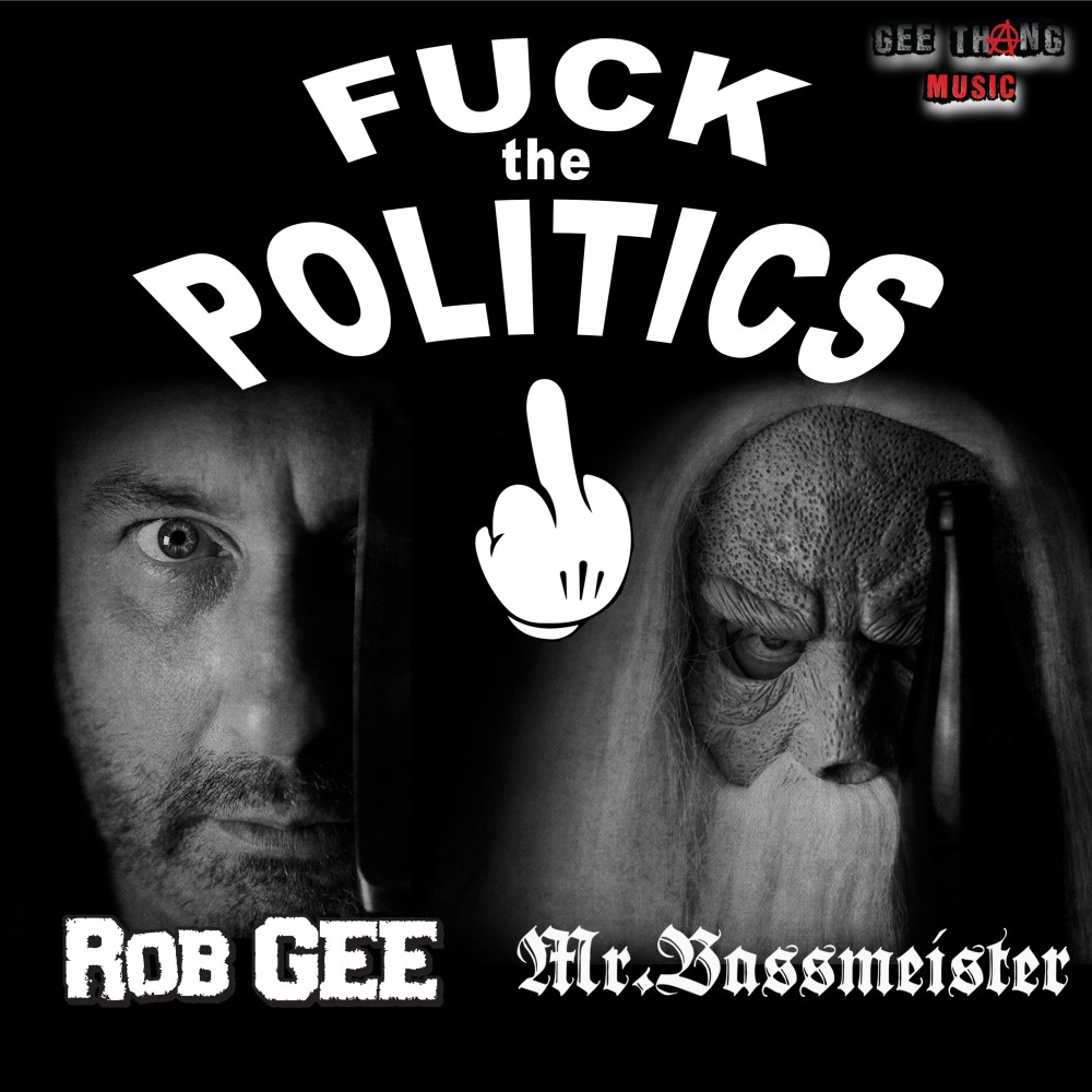 Fuck the Politics (Explicit)