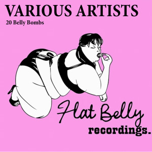 อัลบัม 20 Belly Bombs ศิลปิน Various