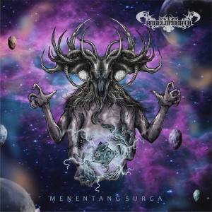 Listen to Menentang Surga song with lyrics from Angel Of Death