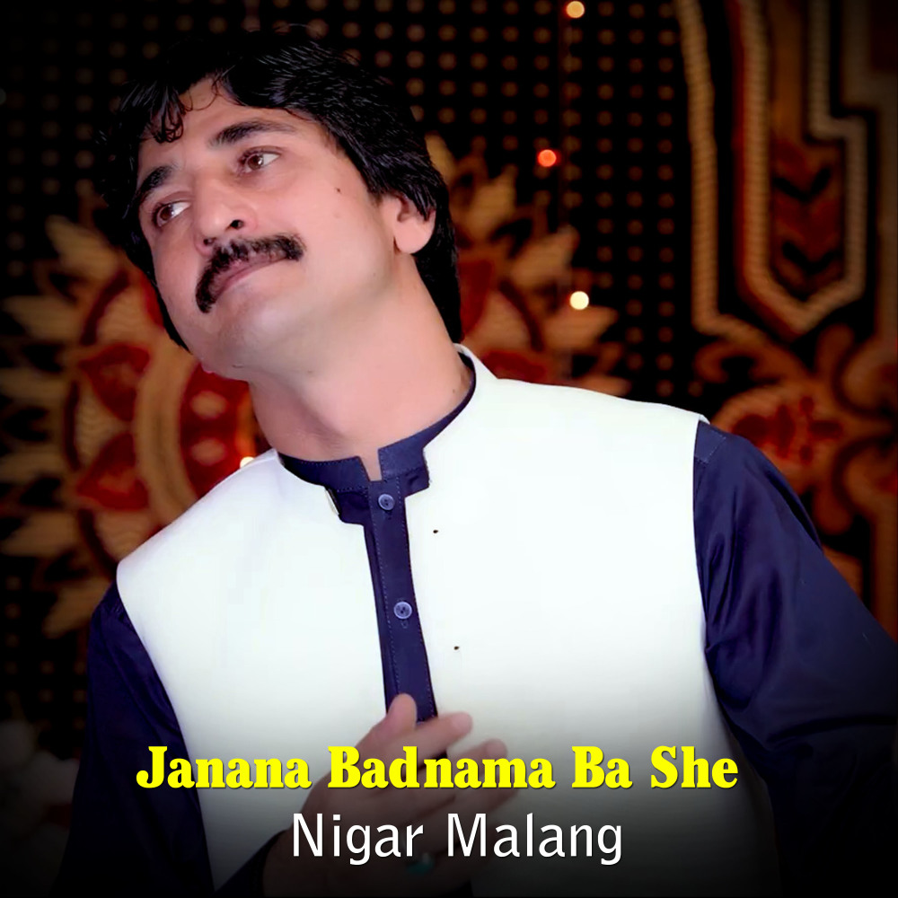 Janana Badnama Ba She