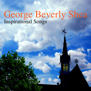 收聽George Beverly Shea的He歌詞歌曲