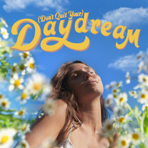 Lily Meola的專輯(Don't Quit Your) Daydream
