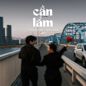 H2O Lofi的專輯Cần Lắm (Lofi)