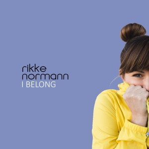 ดาวน์โหลดและฟังเพลง I Belong พร้อมเนื้อเพลงจาก Rikke