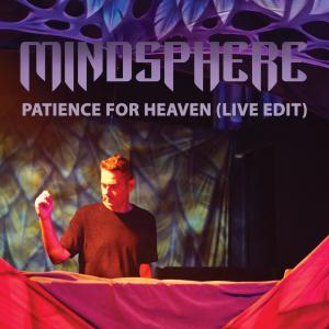 อัลบัม Patience for Heaven ศิลปิน Mindsphere