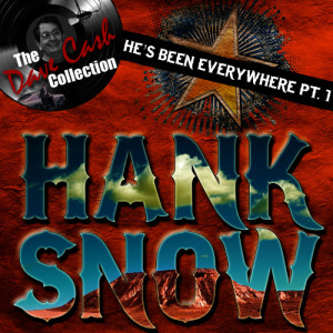 收聽Hank Snow的I'm Glad I Got to See You Once Again歌詞歌曲