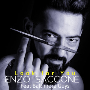 อัลบัม Look for You ศิลปิน Enzo Saccone