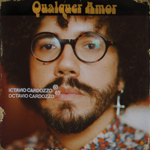 Album Qualquer Amor from Octavio Cardozzo