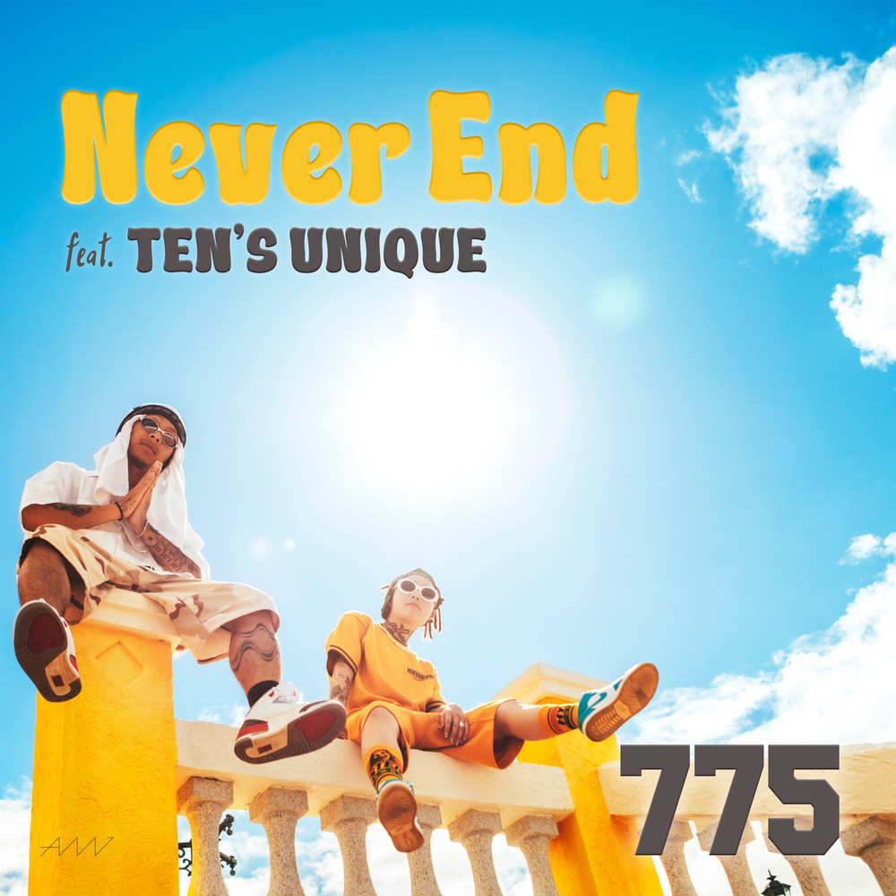Never End (feat. TEN'S UNIQUE)