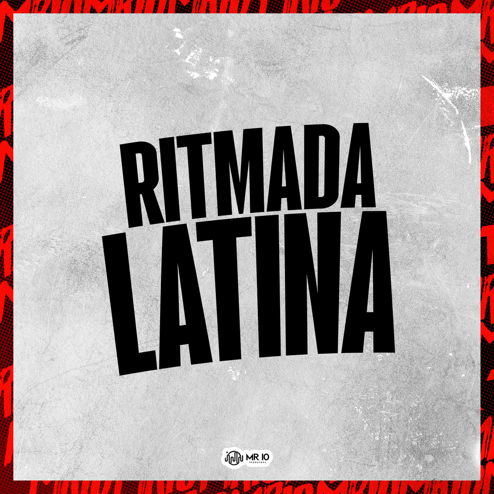 RITMADA LATINA (Explicit)