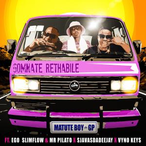 Matute Boy的專輯Gomnate Rethabile