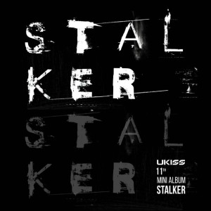 ดาวน์โหลดและฟังเพลง Stalker พร้อมเนื้อเพลงจาก U-KISS